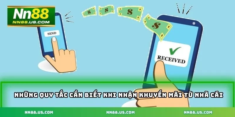 Những quy tắc cần biết khi tham gia nhận khuyến mãi từ nhà cái